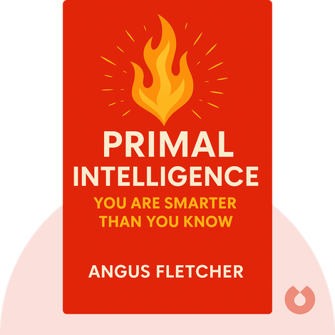 Primal Intelligence