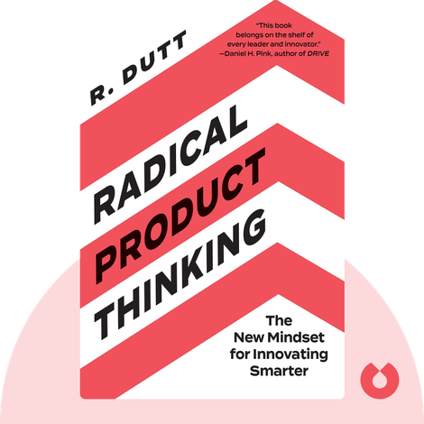 Radical Product Thinking
