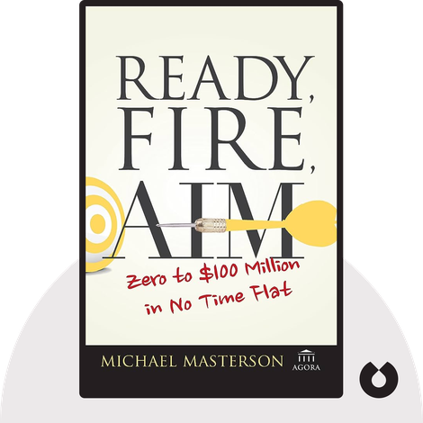 Ready, Fire, Aim