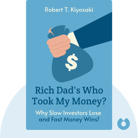 Rich Dad's Who Took My Money?
