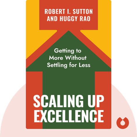 Scaling Up Excellence