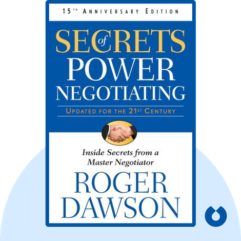 Secrets of Power Negotiating 