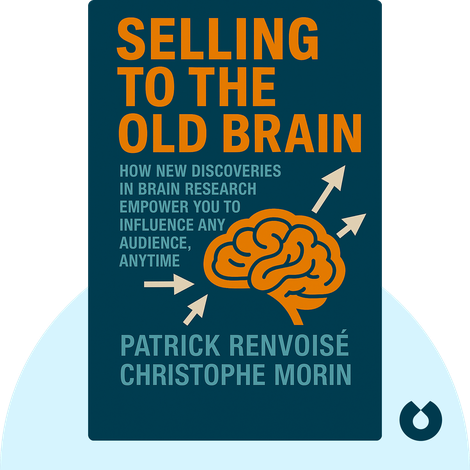 Selling to the Old Brain