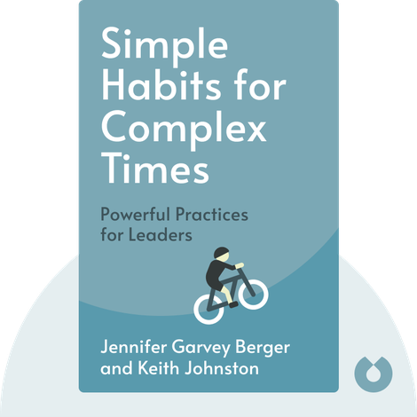 Simple Habits for Complex Times