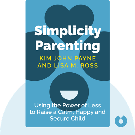 Simplicity Parenting
