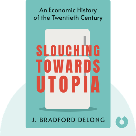 Slouching Towards Utopia