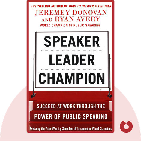 Speaker, Leader, Champion