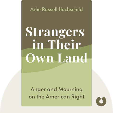 Strangers in Their Own Land