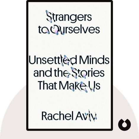 Strangers to Ourselves