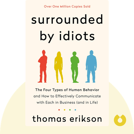 Surrounded by Idiots