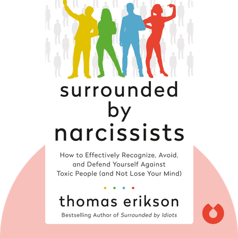 Surrounded by Narcissists