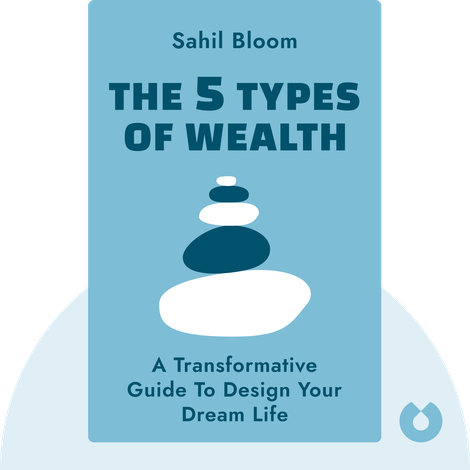 The 5 Types of Wealth