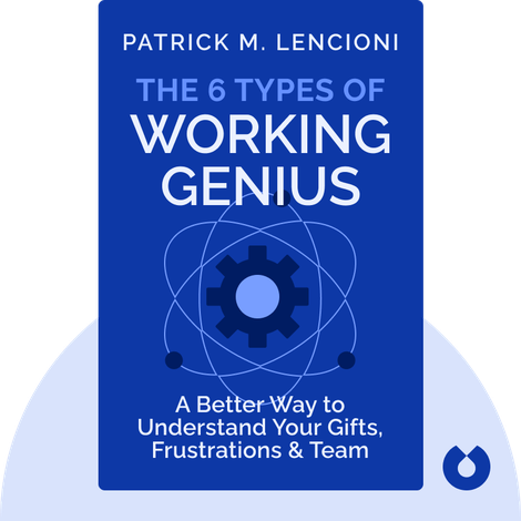 The 6 Types of Working Genius