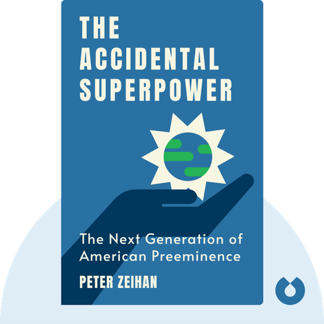 The Accidental Superpower
