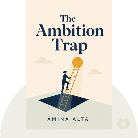 The Ambition Trap