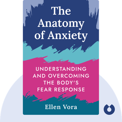 The Anatomy of Anxiety