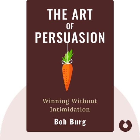 The Art of Persuasion