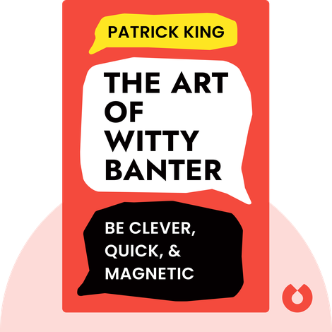 The Art of Witty Banter