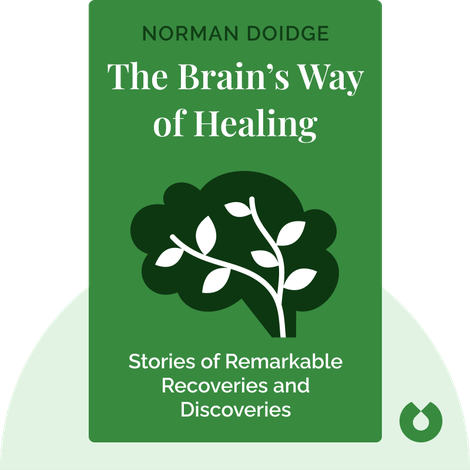 The Brain’s Way of Healing