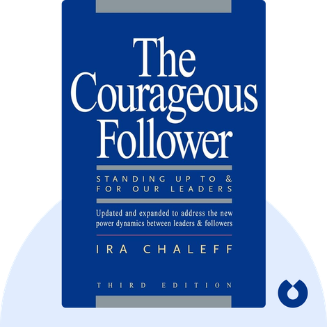 The Courageous Follower