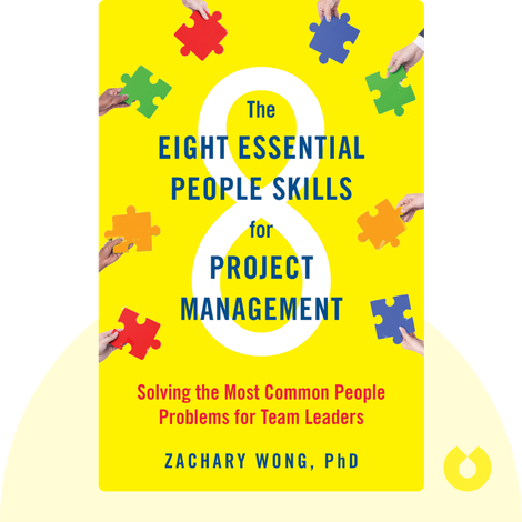 The Eight Essential People Skills for Project Management