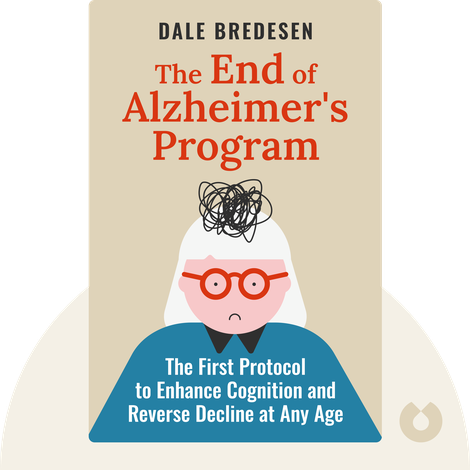 The End of Alzheimer's Program