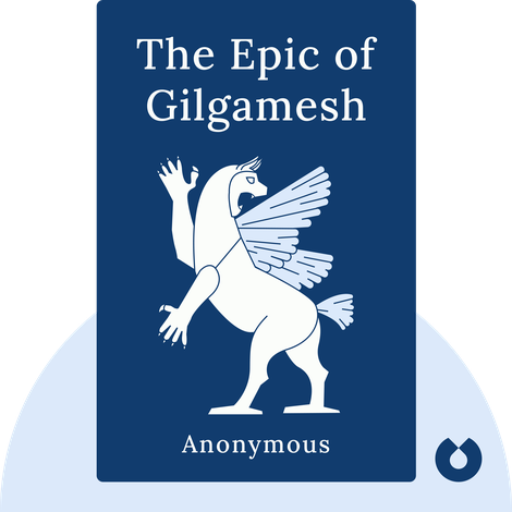 The Epic of Gilgamesh