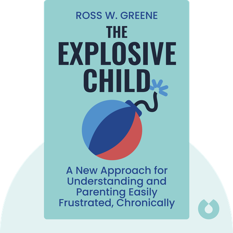 The Explosive Child