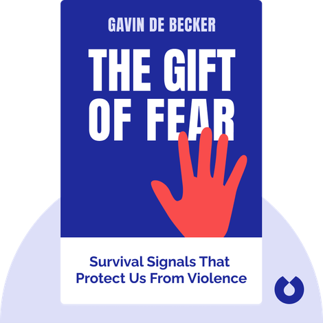 The Gift of Fear