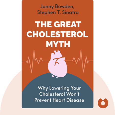 The Great Cholesterol Myth