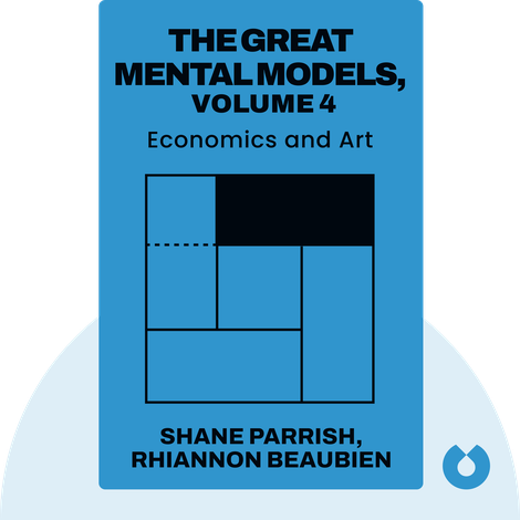 The Great Mental Models, Volume 4