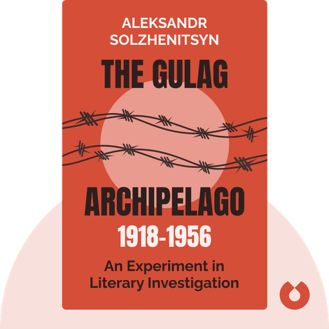 The Gulag Archipelago 1918-1956