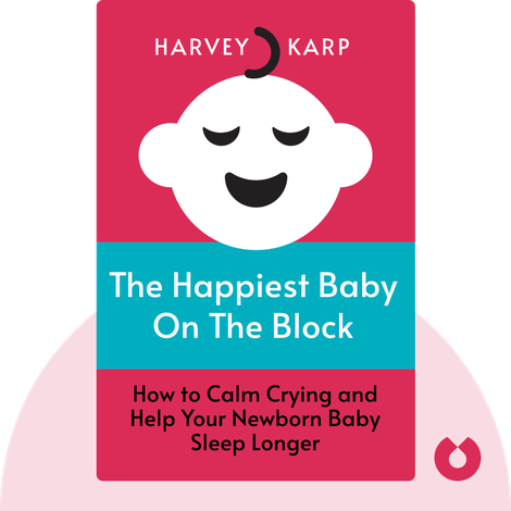 The Happiest Baby on the Block
