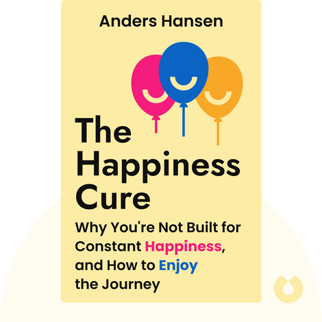 The Happiness Cure