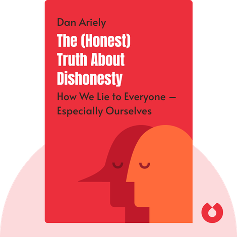 The (Honest) Truth About Dishonesty