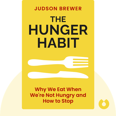 The Hunger Habit