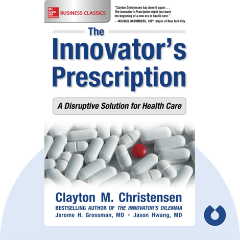 The Innovator's Prescription