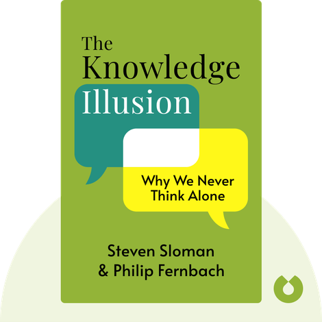 The Knowledge Illusion