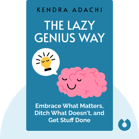 The Lazy Genius Way