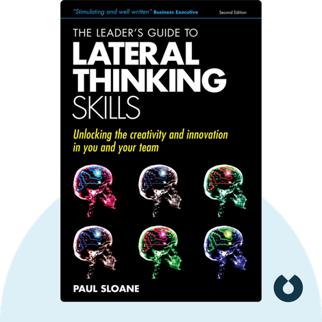 The Leader's Guide to Lateral Thinking Skills