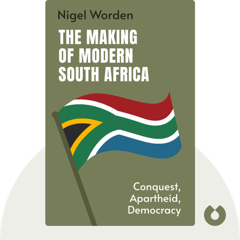 The Making of Modern South Africa