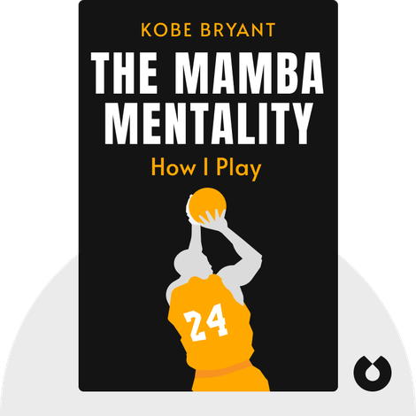 The Mamba Mentality