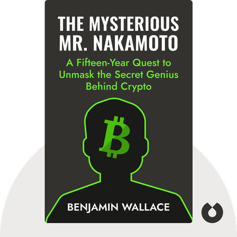 The Mysterious Mr. Nakamoto