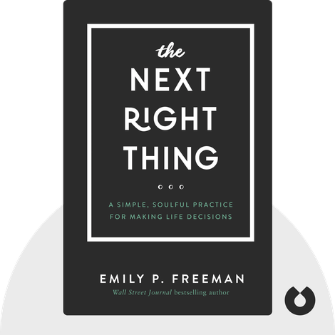 The Next Right Thing