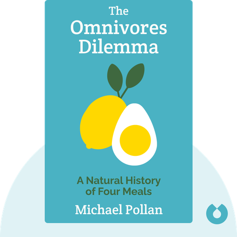 The Omnivore's Dilemma
