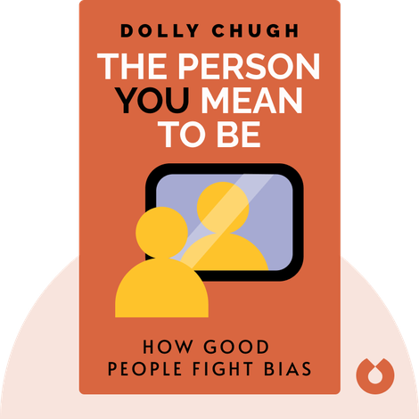 The Person You Mean to Be