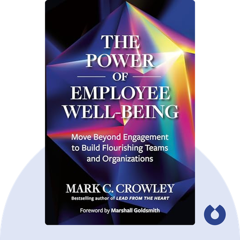The Power of Employee Well-Being