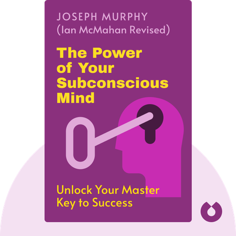 The Power of Your Subconscious Mind