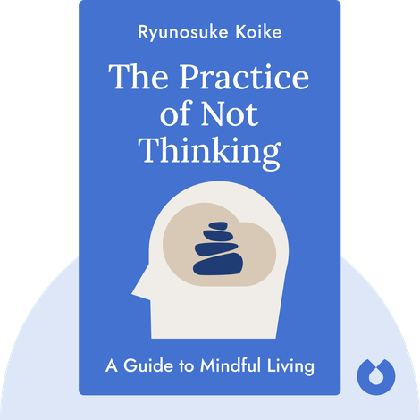 The Practice of Not Thinking