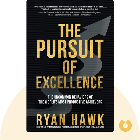 The Pursuit of Excellence